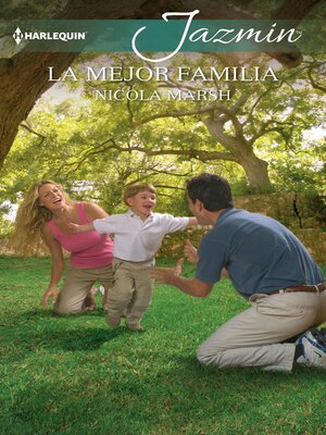 cover image of La mejor familia